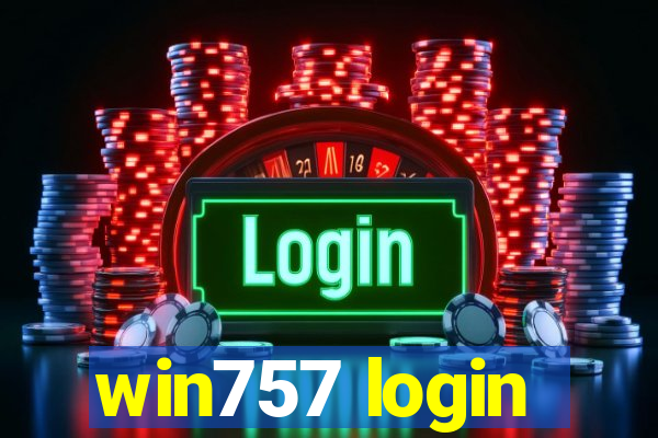 win757 login